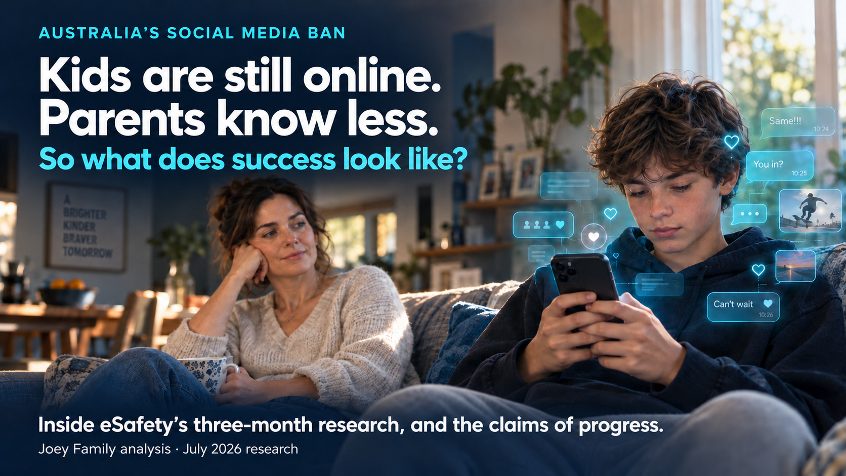 Joey Family analysis of eSafety’s three-month social media ban research, showing a parent beside a teenager using a phone, with social activity visible around the teenager.