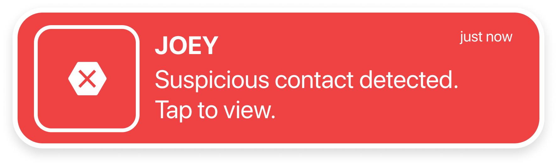Red suspicious contact notification from Joey